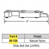 Slide Bolt Set 46-15A White Nylon 4" - Image 2